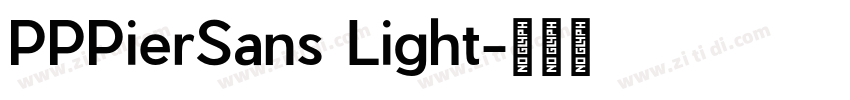 PPPierSans Light字体转换
